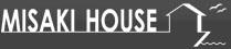 ミサキハウス